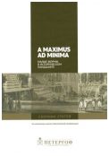 A maximus ad minima. Малые формы в историческом ландшафте. Проблемы сохранения культурного наследия. XXI век. VII