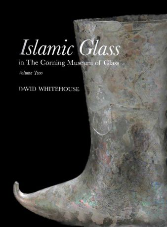 Islamic Glass in the Corning Museum of Glass в 2-х тт.