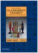 Glasmarken-lexikon 1600-1945