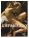 Караваджо. Картины из собраний Италии и Ватикана