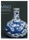 Ming. Porcelain for a Globalised Trade