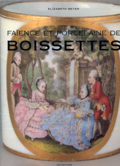 Faïence et porcelaine de Boisettes