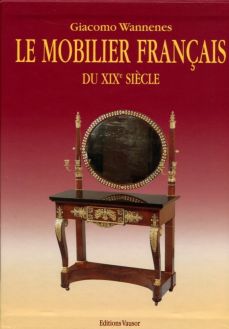 Le mobilier français. Du XIX siecle